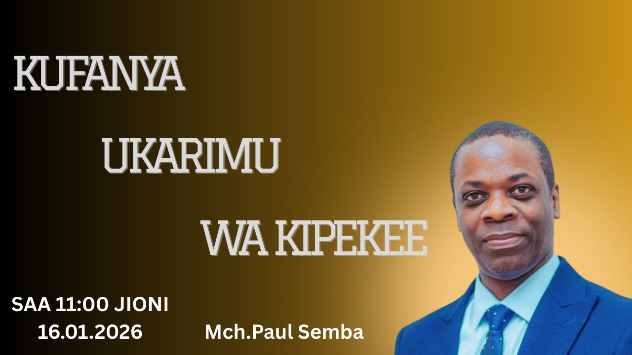 SIKU YA 10/10 | KUFANYA UKARIMU WA KIPEKEE | MCH. PAUL SEMBA