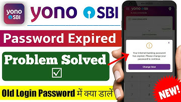 Your internet banking password has expired yono sbi | Yono sbi login problem | Yono sbi login | yono