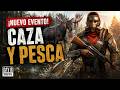 DAY R: &iexcl;TODO sobre el nuevo evento de CAZA Y PESCA! | PRIMER CONTACTO | TIPS