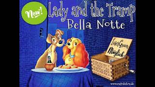 Lady and the Tramp - Bella Notte Spieluhr Musicbox www.melodiebox.de