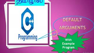 C++ for beginners | C++ in Tamil | Default arguments in C++ | Function with default arguments