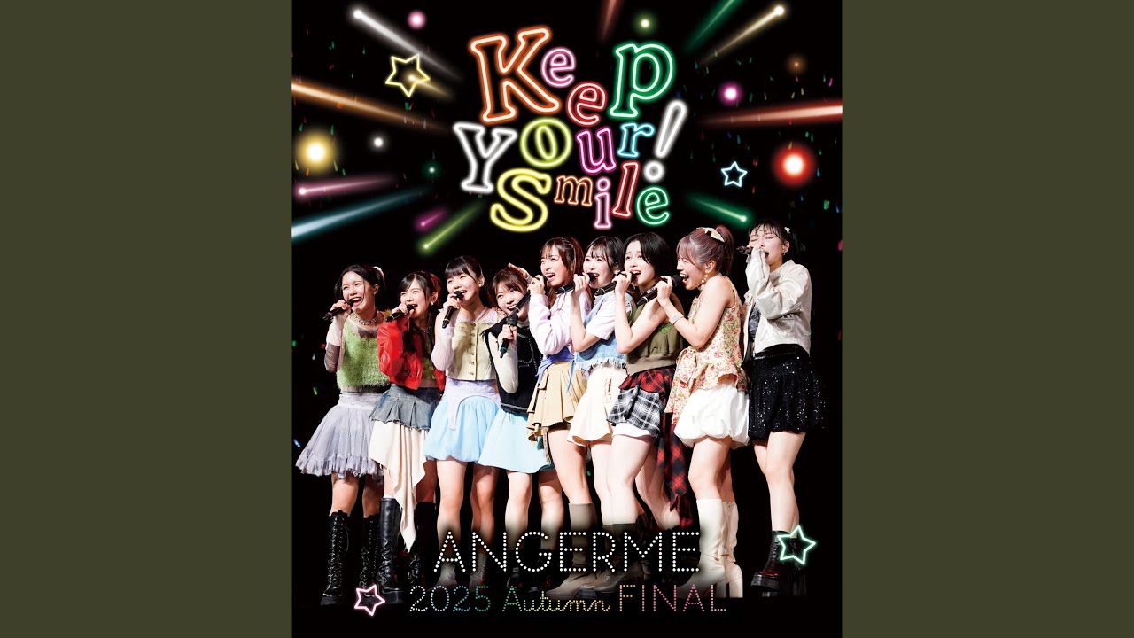 THANK YOU, HELLO GOOD BYE(アンジュルム 2025 autumn 「Keep Your THANK YOU, HELLO GOOD BYE(アンジュルム 2025 autumn 「Keep Your