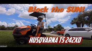 Attaching a Universal Sun Shade to a Husqvarna TS 242XD
