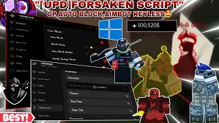[UPD] Forsaken Keyless Script - AutoBlock🔥,Aimbot😎,Auto generator🤩,Inf Stamina & Much More✨