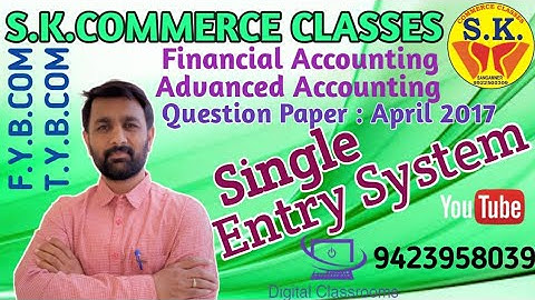 Single Entry System || FYBCom & TYBCom || SPPU April 2017 Question Paper ||