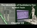 Chapter 19 - The Adventures of Huckleberry Finn by Mark Twain - The Duke and the Dauphin Come Aboard