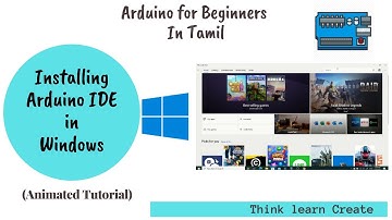 தமிழ் | How to install Arduino IDE in Windows |  Tutorial(Lecture)6: Arduino tamil | Lost tech Tamil
