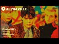 ALPHAVILLE GREATEST HITS ✨ (Best Songs - It
