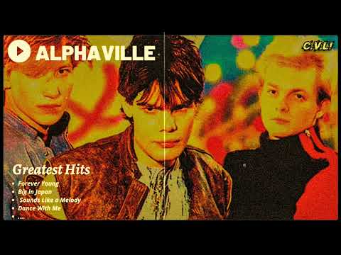 Alphaville Greatest Hits