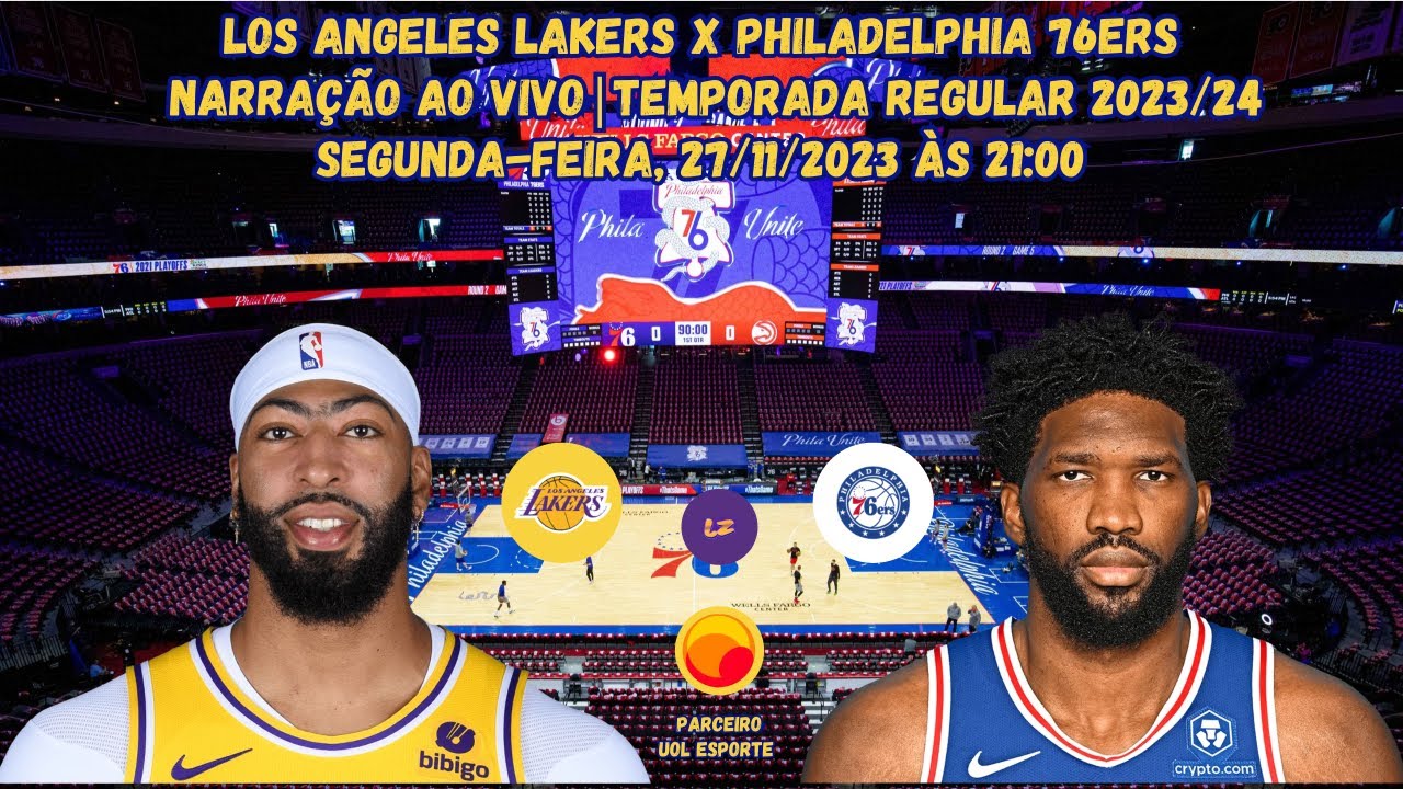 Philadelphia 76ers x Los Angeles Lakers: horário e onde assistir