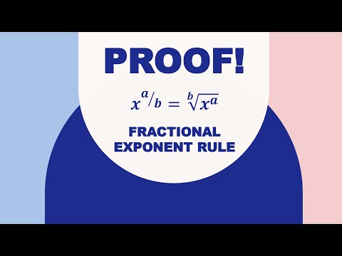 Proofing: Proof of Fractional Exponent Rule