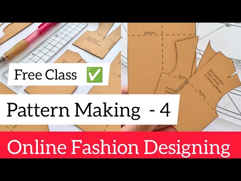 What Is Pattern Making In Fashion Design ~ Fashion Designing For Beginners  ~ Online Courses 