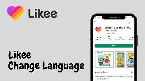 How To Change Language In Likee App | 2021