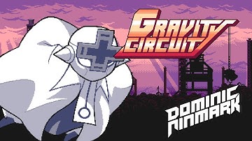 Gravity Circuit Original Soundtrack: Theme of Trace (Patch Circuit)