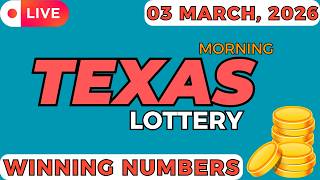Texas Morning Lottery Results For - 03 Mar, 2026 - Pick 3 - Daily 4 - All or Nothing - Powerball