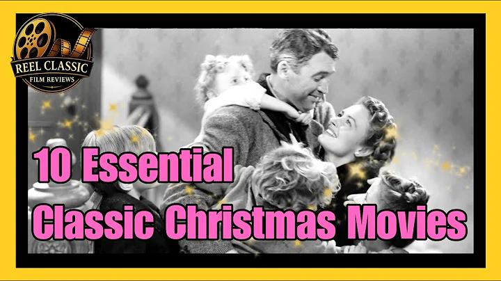10 Essential Classic Christmas Movies You Need to Watch This Holiday Season