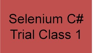 Selenium C# Training TrialClass1 Wealth