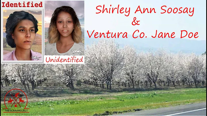 Ep 38: Shirley Ann Soosay & Ventura County Jane Do...