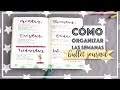 Cómo organizar las semanas⎮ Bullet Journal