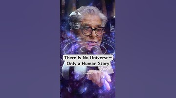 There Is No Universe—Only a Human Story #shorts