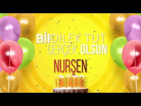 NURŞEN - İyi ki Varsın İyi ki Doğdun Nurşen