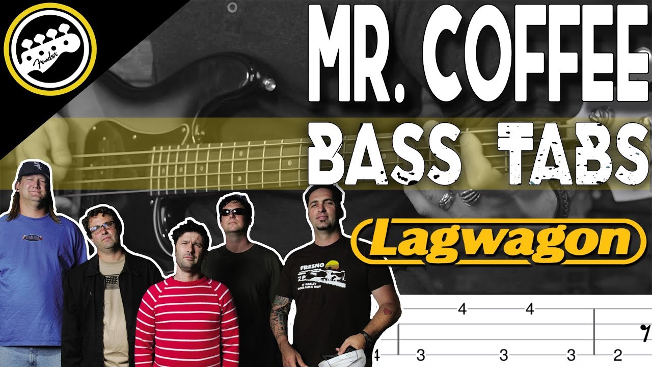 Lagwagon Mr. Coffee Bass Cover With Tabs in the Video YouTube