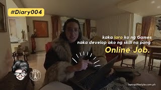 Diary004: early days ko sa Paris, itong online job na to ang ginagamit ko para lumaban sa buhay!