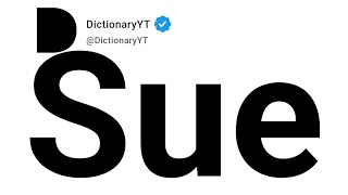 Sue Synonyms | Thesaurus | Similar Words 