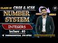 Class 9 Maths 🔥 | Integers Explained + Motivation 💯 | Number System Lecture 3 (Hinglish)