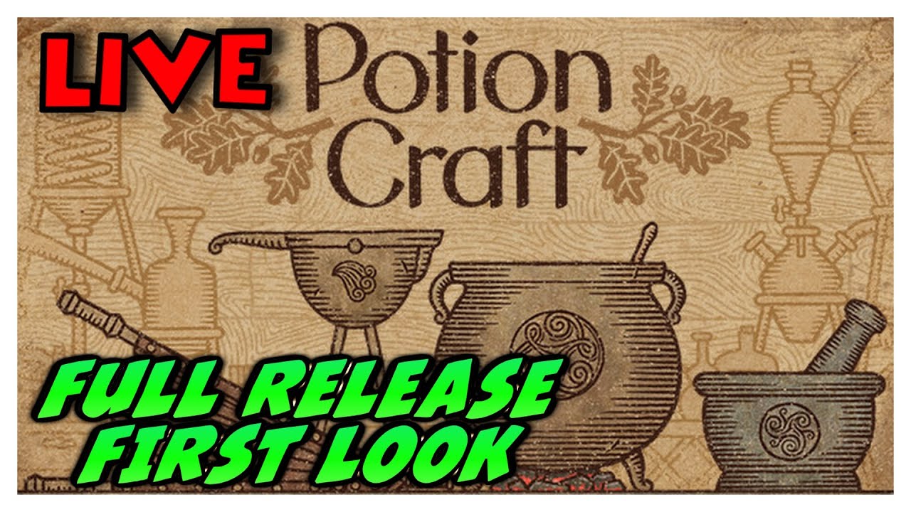 LETS CRAFT SOME POTIONS! Potion Craft 1.0 IS HERE YouTube