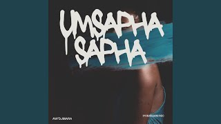 Umsaphasapha (Slow Jam)