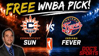 Today's WNBA Picks: Connecticut Sun at Indiana Fever | Robert Ferringo WNBA Predictions & Best Bets