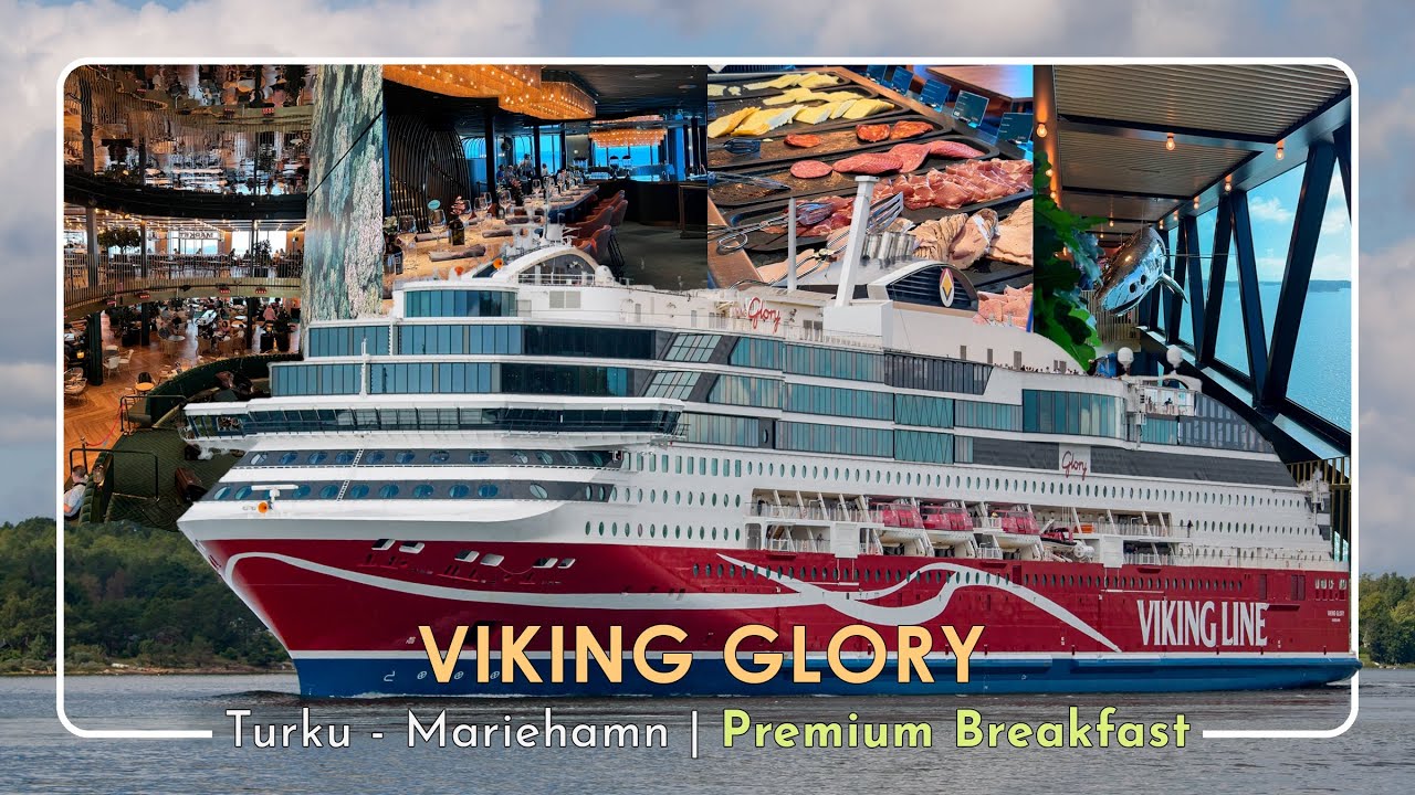 Viking Glory Turku to Mariehamn | Premium Breakfast