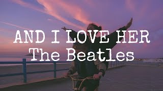 And I Love Her - The Beatles (cover by Johan Untung) (Lyrics On Screen)