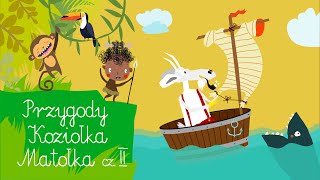🟢 Przygody Koziołka-Matołka, księga 2 [ Kornel Makuszyński ] - audiobajka audiobook dla dzieci 👶🏻