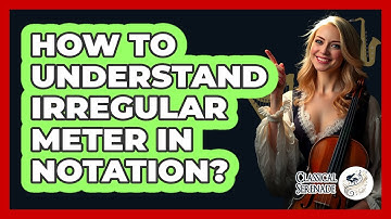 How To Understand Irregular Meter In Notation?