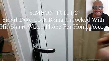 Simeon Tuitt Smart Lock Smart Door Being Unlocked With A Smart Watch Phone For Smart Home Access