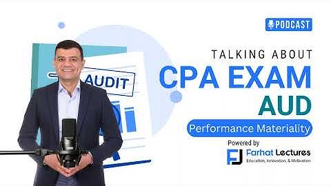 🎙️ Performance Materiality: CPA Audit Essentials