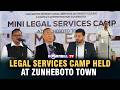 LEGAL SERVICES CAMP HELD AT ZUNHEBOTO TOWN