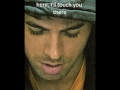 Oyeme - Enrique Iglesias (with lyrics)