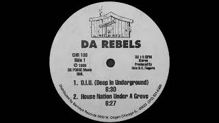 DA Rebels - D.I.U. (Deep In Underground)