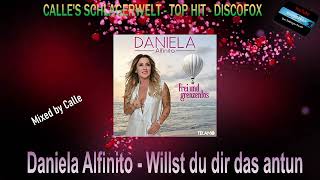 Daniela Alfinito  - Willst du dir das antun