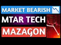 Share market latest update,Mtar tech,Mazagon,Mtar tech latest,Mazagon latest,