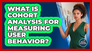 What Is Cohort Analysis For Measuring User Behavior? - The Startup Growth Hub