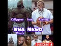 Nwa Nkwo -remix (Kellygzee feat Anyidons) #nwa_nkwo #anyidons #kellygzee #music #video #nwankwo