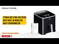 Typhur 8QT Sync Air Fryer Review – Built-In Wireless Meat Thermometer | Best Smart Air Fryer 2026?