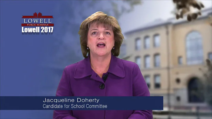 Jacqueline Doherty - Lowell School Committee Candi...