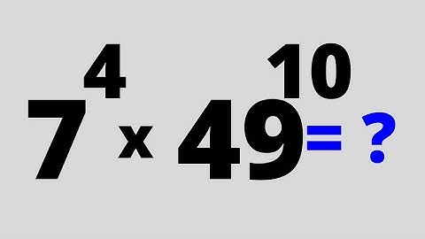 A Nice Simplification Problem 7^4x49^10=?| Calculators Not Allowed | Solve In 1 Minute.
