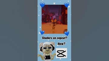 ROBLOX CAPCUT SHADERS? 2021 -tutorial-