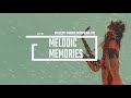 Melodic Memories - Bthelick, Yarden Saxophone, 9Ts